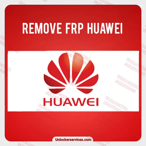 remove huawei frp